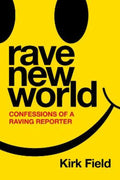 Rave New World